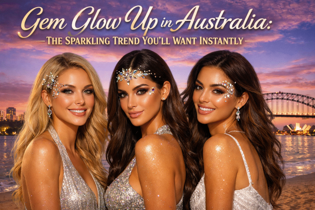 Gem Glow Up in Australia: The Sparkling Jewelry Trend